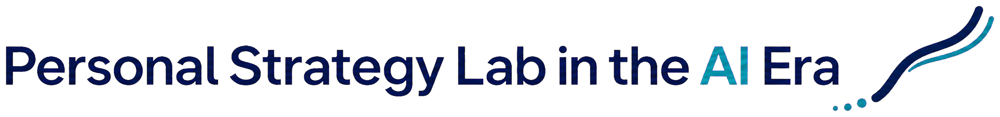 Personal Strategy Lab in the AI Era